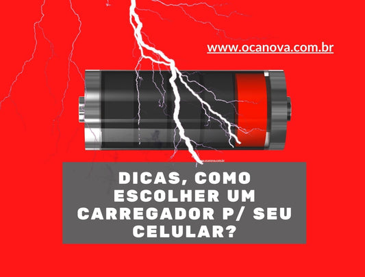 Dicas de como escolher um carregador de celular; potência, mitos e verdades.