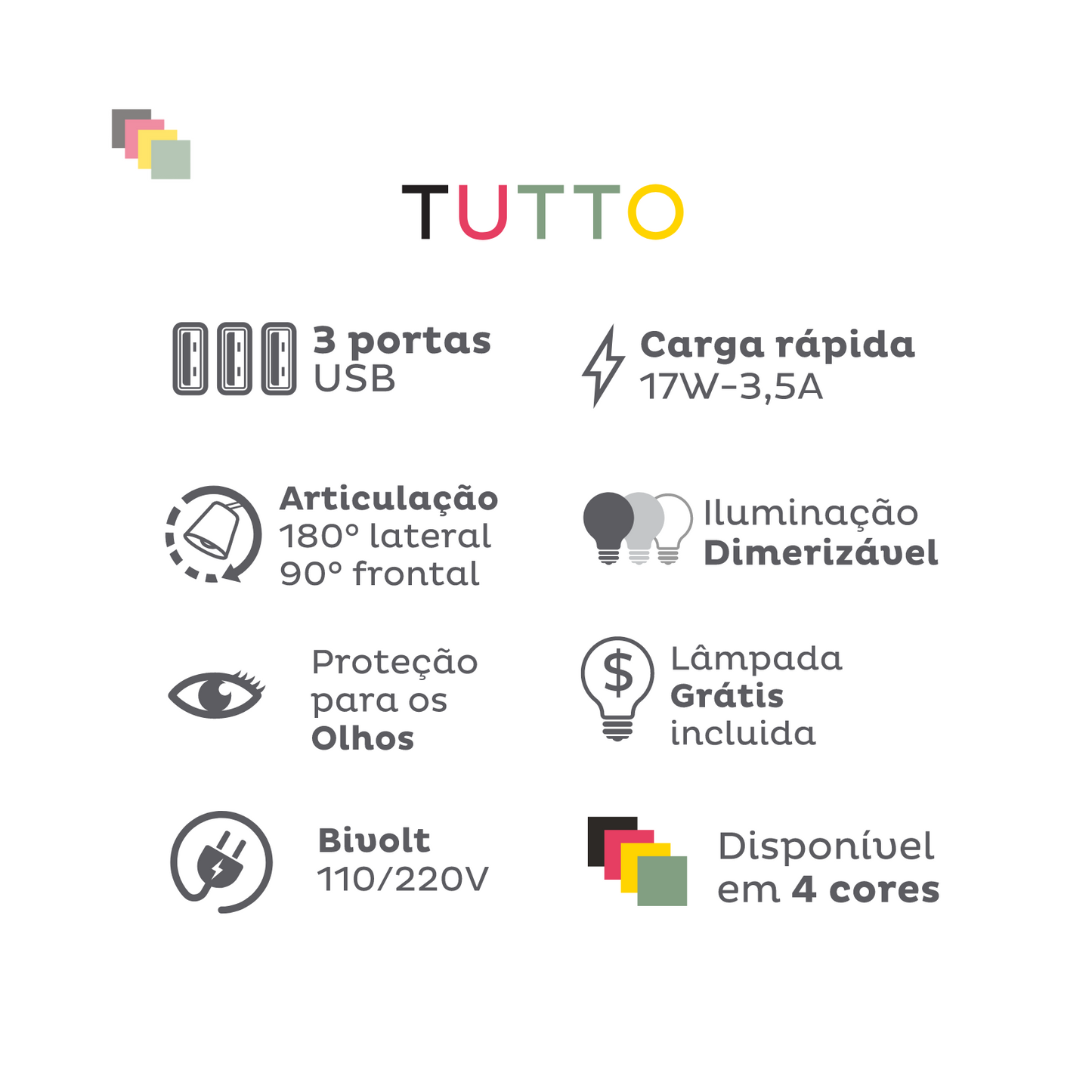 TUTTO USB | 3 portas rápidas A| Dimmer, Articulada e Lâmpada